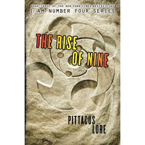 THE RISE OF NINE - PITTACUS LORE