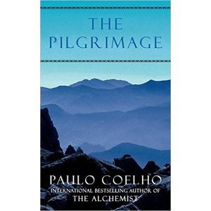 THE PILMGRIMAGE - PAULO COELHO