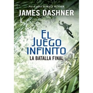 LA BATALLA FINAL - JUEGO INFINITO 3