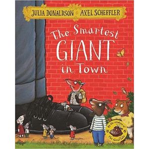 THE SMARTEST GIANT IN TOWN - JULIA DONALDSON