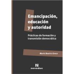 EMANCIPACION,EDUCACION Y AUTORIDAD