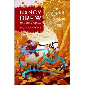 THE SECRET OF SHADOW RANCH - NANCY DREW 5