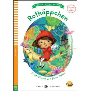 ROTKAPPCHEN - ERSTE HUB-LEKTUREN STUFE 1