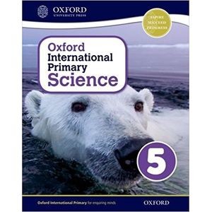 OXFORD INTERNATIONAL PRIMARY SCIENCE 5 - STUDENT'S BOOK
