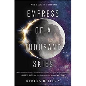 EMPRESS OF A THOUSAND SKIES