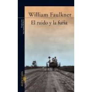 EL RUIDO Y LA FURIA