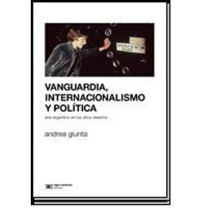 VANGUARDIA, INTERNACIONALISMO Y POLITICA