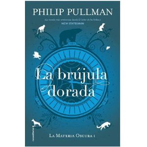 LA BRUJULA DORADA - LA MATERIA OSCURA 1