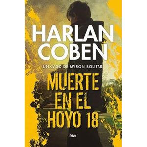 MUERTE EN EL HOYO 18 - HARLAN COBEN