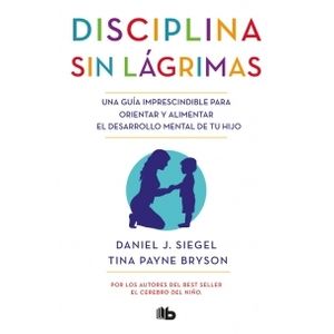 LA DISCIPLINA SIN LAGRIMAS