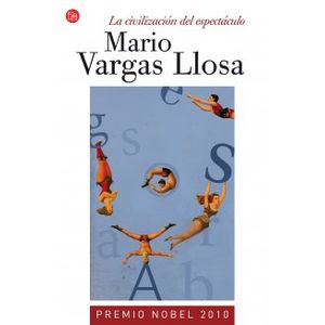 LA CIVILIZACION DEL ESPECTACULO