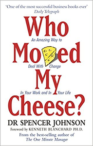 WHO MOVED MY CHEESE? - SPENCER JOHNSON
