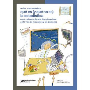 QUÉ ES (Y QUE NO ES) LA ESTADÍSTICA