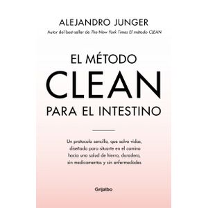 EL MÉTODO CLEAN PARA EL INTESTINO