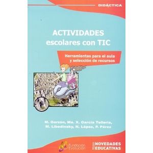 ACTIVIDADES ESCOLARES CON TIC
