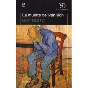 LA MUERTE DE IVAN ILICH - 70§ ANIVERSARIO