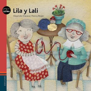 LILA Y LALI - PEQUELETRA - ALEJANDRA VIACAVA