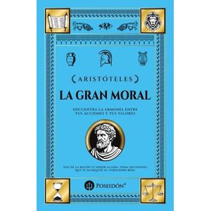 LA GRAN MORAL - ARISTOTELES