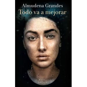 TODO VA A MEJORAR - ALMUDENA GRANDES