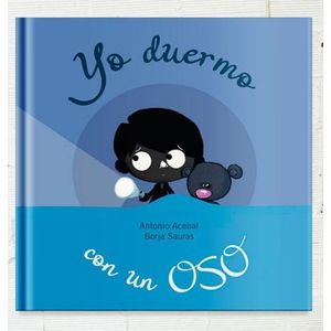 YO DUERMO CON UN OSO