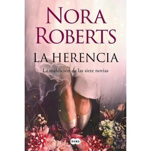 LA HERENCIA - LA MALDICION DE LAS SIETE NOVIAS 1 - ROBERTS N