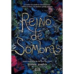 REINO DE SOMBRAS - REINO DE SOMBRAS 1 - SOPHIE JORDAN