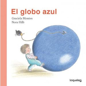 EL GLOBO AZUL - PEQUEÑAS HISTORIAS