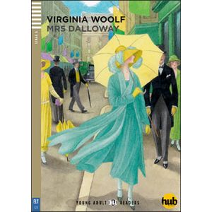 MRS. DALLOWAY - YOUNG ADULT HUB READERS 5 (C1)