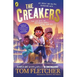 THE CREAKERS - TOM FLETCHER