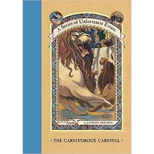 THE CARNIVOROUS CARNIVAL - A SERIES OF UNFORTUNATE EVENTS 9