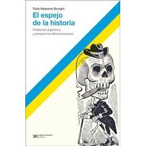 EL ESPEJO DE LA HISTORIA
