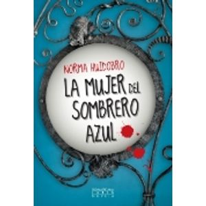 LA MUJER DEL SOMBRERO AZUL
