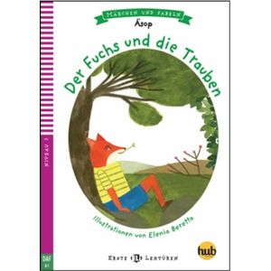 DER FUCHS UND DIE TRAUBEN - ERSTE HUB-LEKTUREN STUFE 2