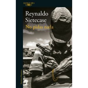NO PIDAS NADA