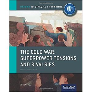 IB HISTORY THE COLD WAR - COURSE BOOK