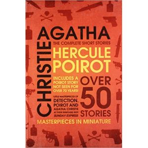 HERCULE POIROT - THE COMPLETE SHORT STORIES - AGATHA CHRISTI