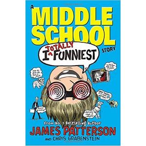 I TOTALLY FUNNIEST - MIDDLE SCHOOL STORY
