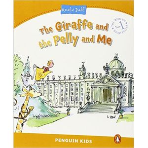 THE GIRAFFE AND THE PELLY AND ME - PENGUIN KIDS LEVEL 3