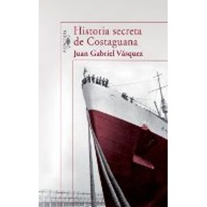 HISTORIA SECRETA DE COSTAGUANA