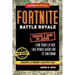 FORTNITE BATTLE ROYALE: TRUCOS Y GUIA DE JUEGO