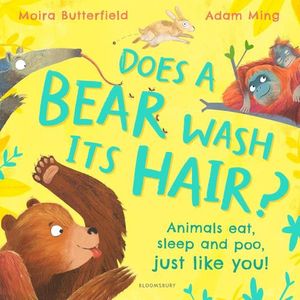 DOES A BEAR WASH ITS HAIR ? - MOIRA BUTTERFIELD