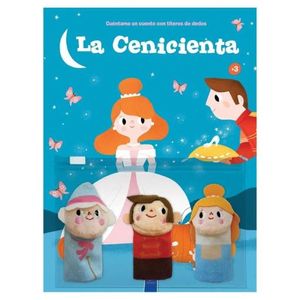 LA CENICIENTA - CUENTAME UN CUENTO CON TITERES DE DEDOS