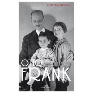 OTTO FRANK - CONVERSACIONES 4 - OTTO FRANK