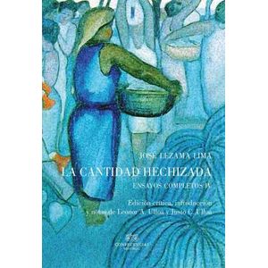 LA CANTIDAD HECHIZADA - ENSAYOS COMPLETOS IV