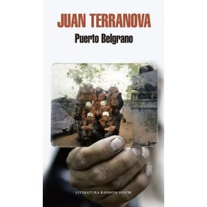 LIBRO PUERTO BELGRANO - JUAN TERRANOVA