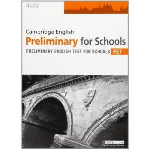 CAMBRIDGE ENGLISH PRELIMINARY FOR SCHOOLS PET PRACTICE TESTS