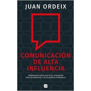 COMUNICACION DE ALTA INFLUENCIA