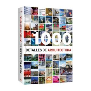 1000 DETALLES DE ARQUITECTURA