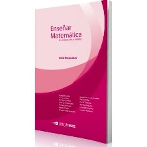 ENSEÑAR MATEMATICA EN LA ESCUELA PRIMARIA
