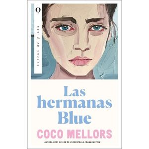 LAS HERMANAS BLUE - COCO MELLORS
